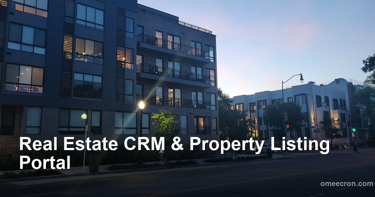 Real Estate CRM & Property Listing Portal